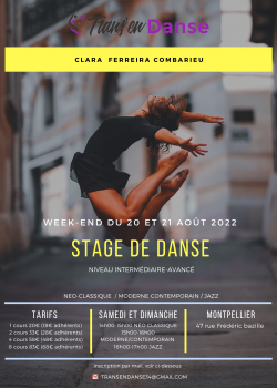 Stage de ClassiqueDanse ContemporaineDanse Jazz à Montpellier en août 2022