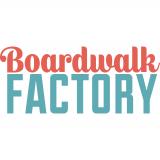 Boardwalk Factory